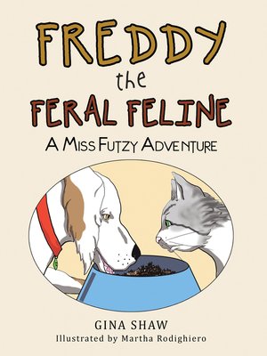 cover image of Freddy, the Feral Feline